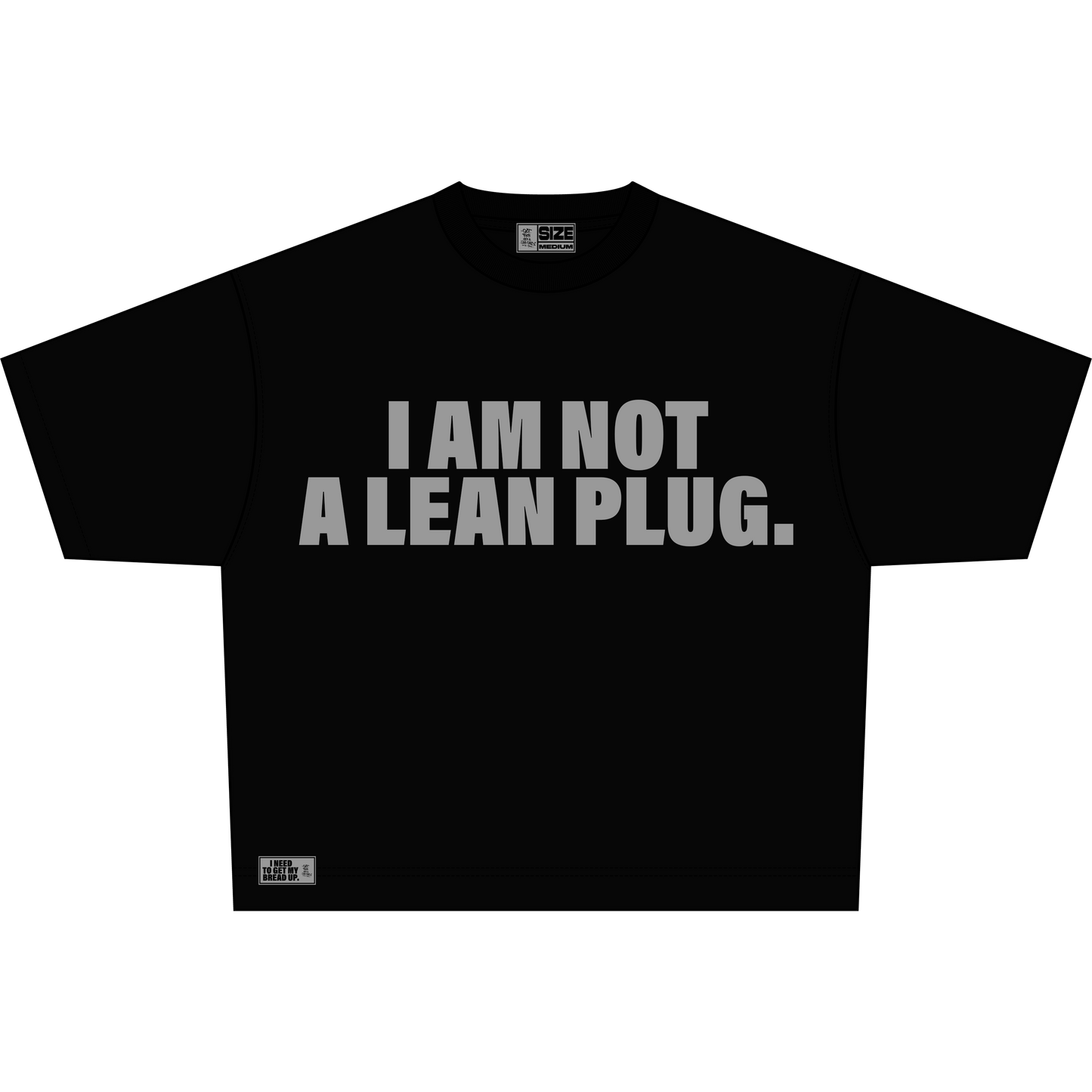 I AM NOT A LEAN PLUG.