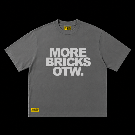 MORE BRICKS OTW TEE - TRIPLE GREY